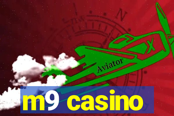 m9 casino